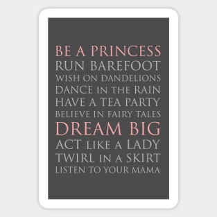 BE A PRINCESS, pink and gray palette Sticker